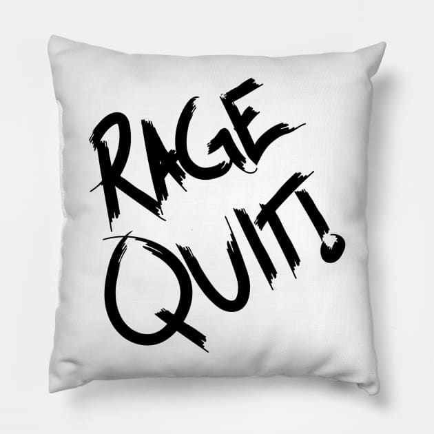 RAGE QUIT - Black Pillow by TRE2PnD