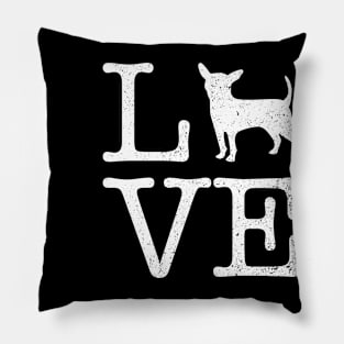 Love Chihuahua Gift For Chihuahua Lover Pillow