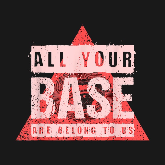 All Your Base Are Belong To Us Vintage Video Game by AlindaEudoro431994