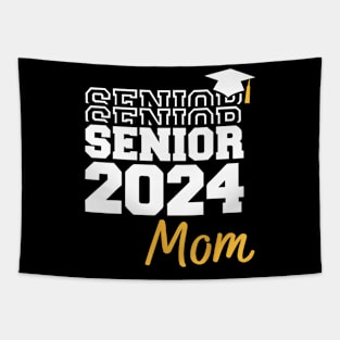 Proud Senior Mom 2024 Graduate Seniors 2024 Tapestry