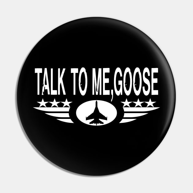 talk to me goose Pin by kirkomed
