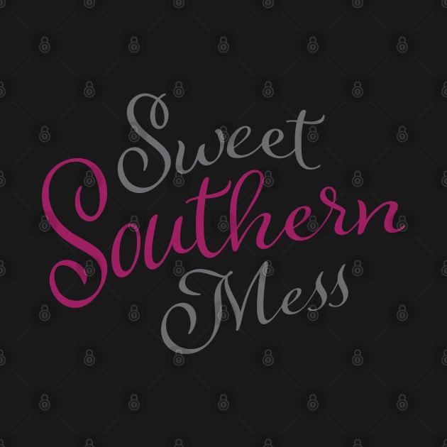 Sweet Southern Mess by TGKelly