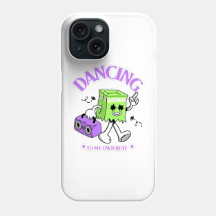 Dancing To My Own Beat Music Phone Case