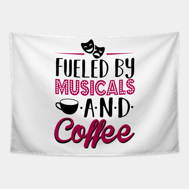 Fueled by Musicals and Coffee Tapestry by KsuAnn