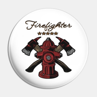 Firefighter Gift- Firefighter Pin