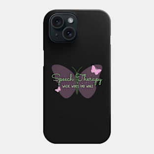 Speech Therapy – Words Find Wings - Purple Butterflies Phone Case