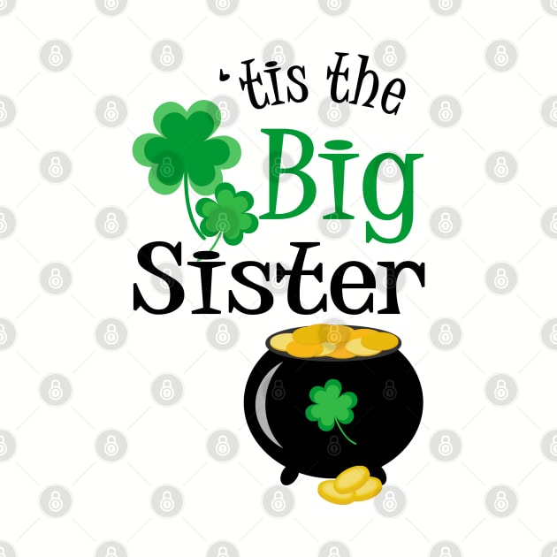 'Tis The Big Sister, St. Patrick's Day by PeppermintClover