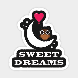 Sweet Dreams Magnet