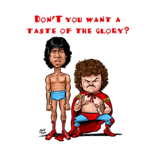 Nacho Libre Taste of the Glory T-Shirt