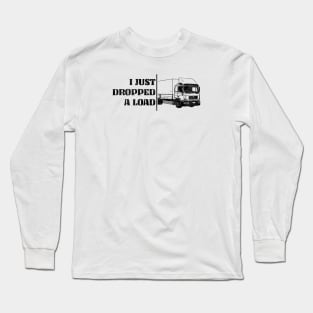 Truck Driver Vintage T-shirt, Trucker Shirts, I Just Dropped A