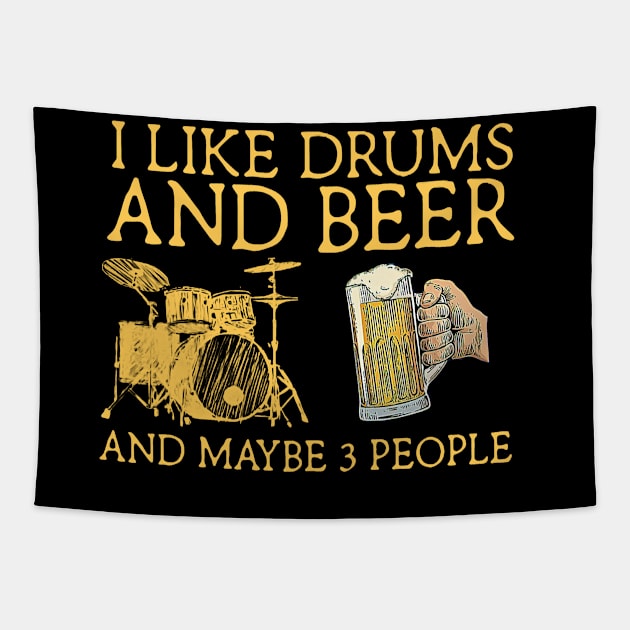 I like drums and beer Tapestry by sueannharley12