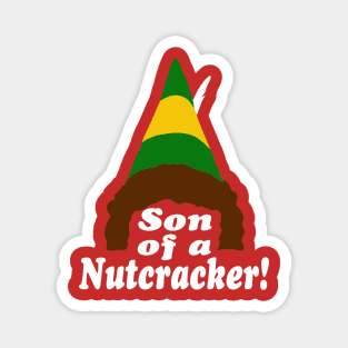 Son of a Nutcracker, Buddy the Elf Magnet