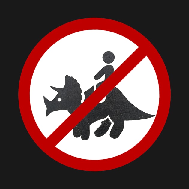 No dino rides! by myshirtylife