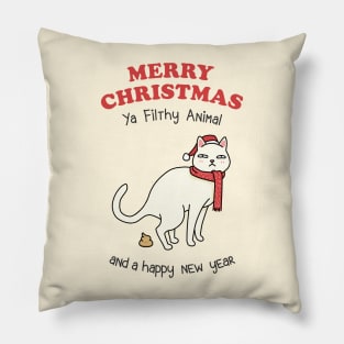 Merry Christmas Ya Filthy Animal White Cat Pillow