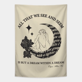 Poe's quote "A dream within a dream" VAR. 2 Tapestry