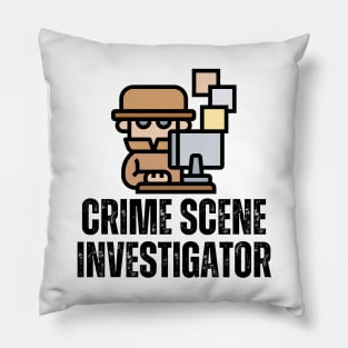 Crime Scene Investigator Pillow