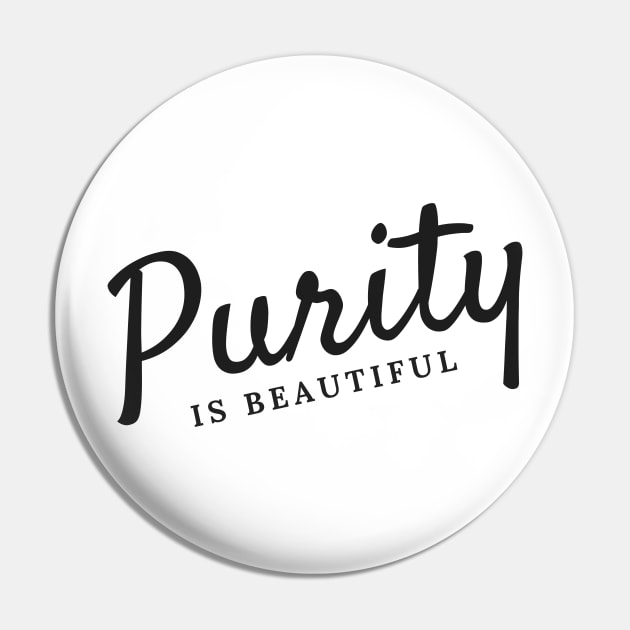 Purity is beautiful Pin by Eternity Seekers