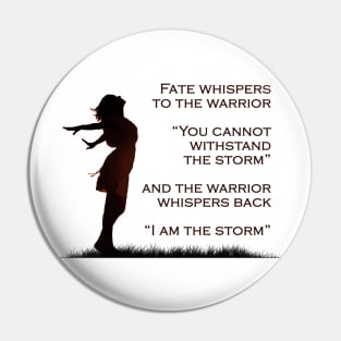 I am the Storm - Woman Pin