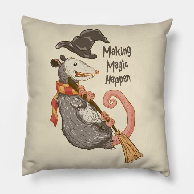 Making Magic Happen Pillow by anycolordesigns