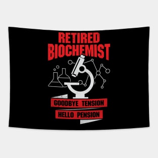 Retired Biochemist Goodbye Tension Hello Pension Tapestry