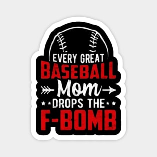 Baseball mom apparel f-bomb Magnet