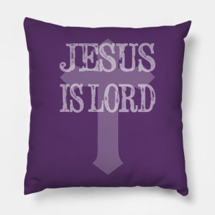 Jesus Is Lord Pillow