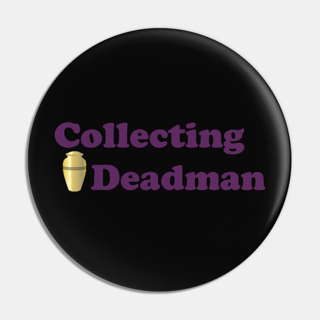 Collecting Deadman Undertaker Urn Logo Pin by CollectingDeadman