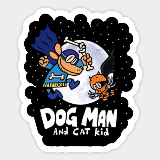 Dog Man And Cat Kid Dav Pilkey Dog Man Pegatina Teepublic Mx