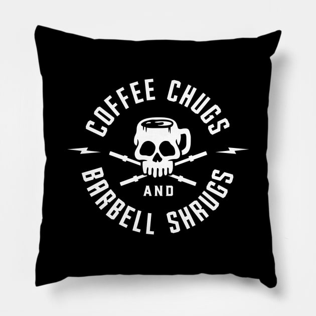 Coffee Chugs And Barbell Shrugs Pillow by brogressproject