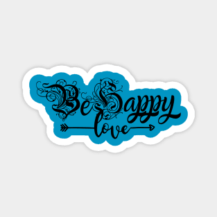 Be Happy Love Magnet