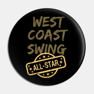 west coast swing all star Pin