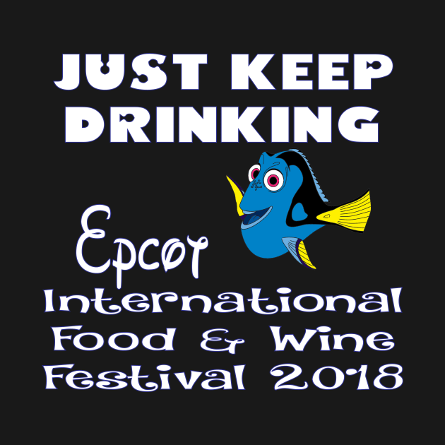 Just Keep Drinking Epcot Shirt by Chip and Company