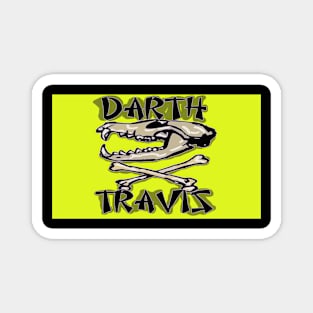 darth travis dog skull Magnet