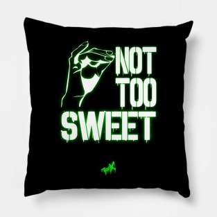 Not Too Sweet - Tea-Generation X Pillow