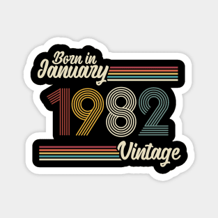 Vintage Born in January 1982 Magnet