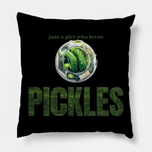 just a girl who loves pickles Pillow