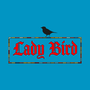 Lady bird T-Shirt