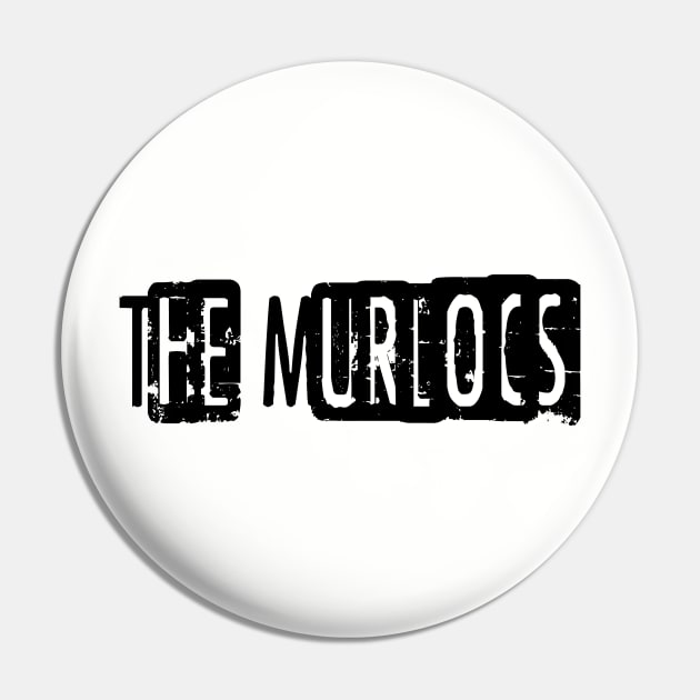 The Murlocs Pin by Texts Art