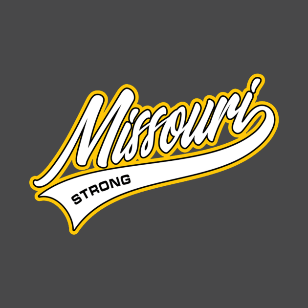 Missouri strong by PRINT-LAND