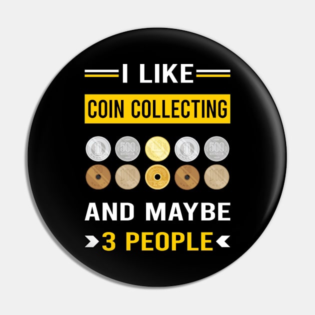 3 People Coin Collecting Collector Collect Coins Numismatics Pin by Good Day