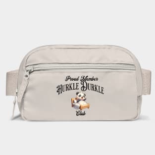 Proud Member of the Hurkle Durkle Club, stay in bed! Bag