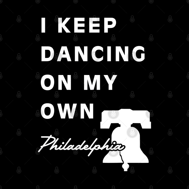 I Keep Dancing On My Own Philidelphia by cedricchungerxc
