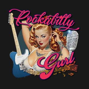 Rockabilly Music Pin Up Model Muscle Car Artwork Hot Rod Rockabilly Pin Up Tattoo Model Girl T-Shirt