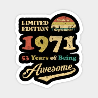 Made In September 1971 53 Years Of Being Awesome Vintage 53rd Birthday Magnet