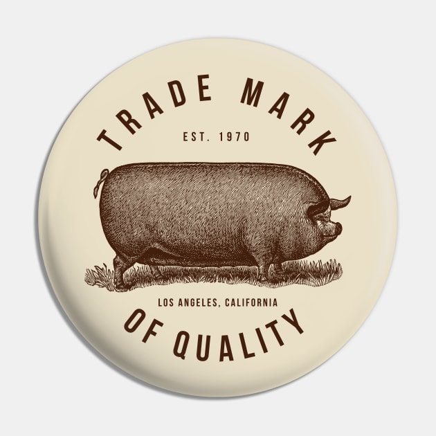 Trademark of Quality Pin by MindsparkCreative