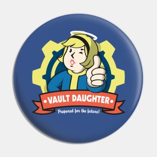 Vault Daughter Pin