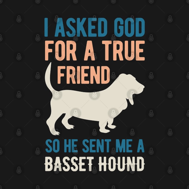 Funny Basset Hound Dog by TheVintageChaosCo.