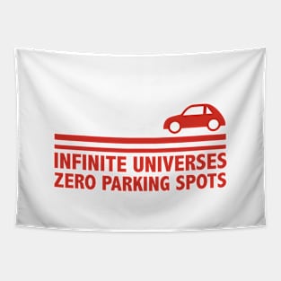 Infinite Universes, Zero Parking Spots Tapestry