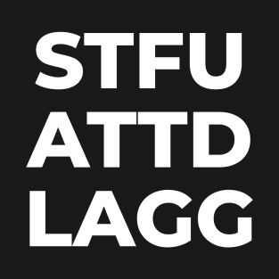 STFUATTDLAGG T-Shirt