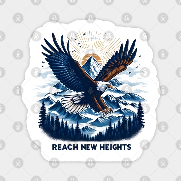 Reach New Heights Magnet by MakerMind8.2
